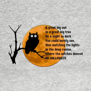 Halloween Poem About a Big Owl T-Shirt